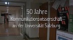 50 Jahre Kommunikationswissenschaft aus studentischer Sicht Bild: 50 Jahre Kommunikationswissenschaft aus studentischer Sicht