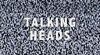 Talking_Heads_1 Bild: Talking_Heads_1